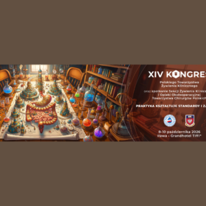 XIV Kongres Polskiego Towarzystwa Żywienia Klinicznego 08-10.10.2026